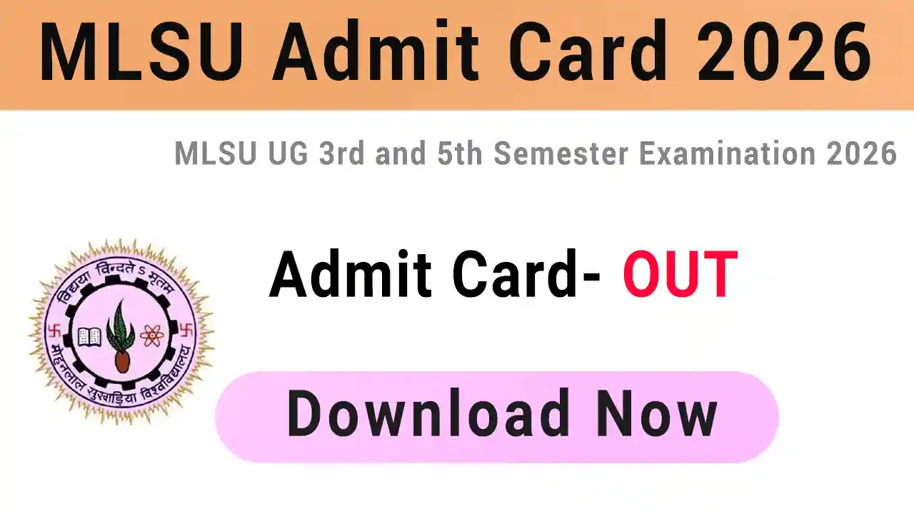 MLSU Admit Card 2026