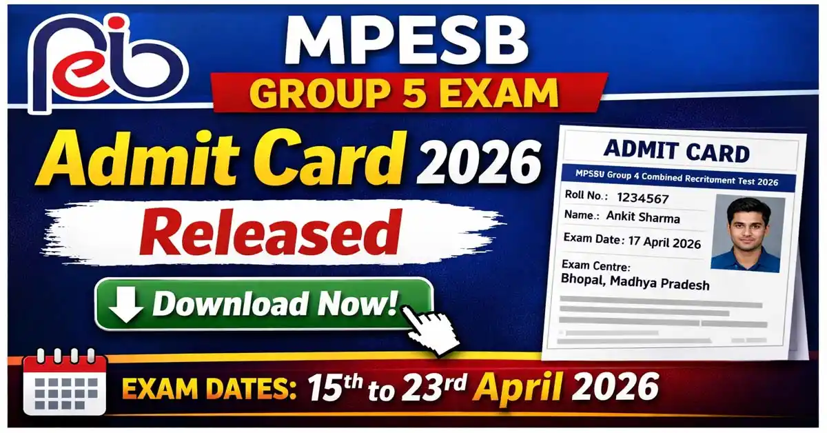 MPESB Group 5 Admit Card 2026