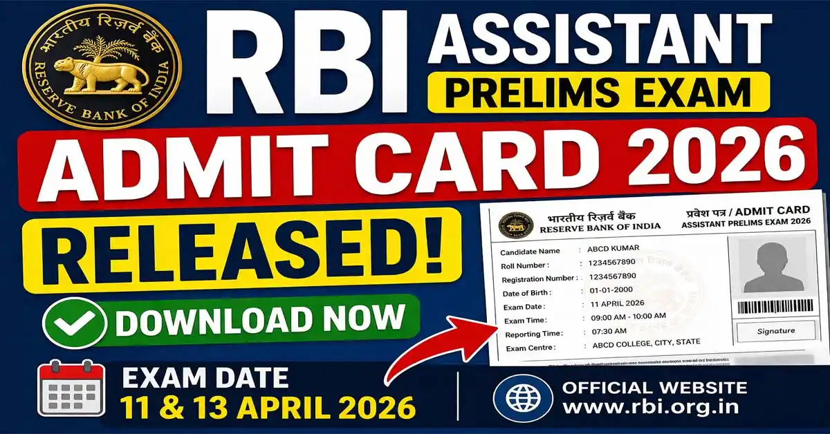 RBI Assistant Prelims Admit Card 2026